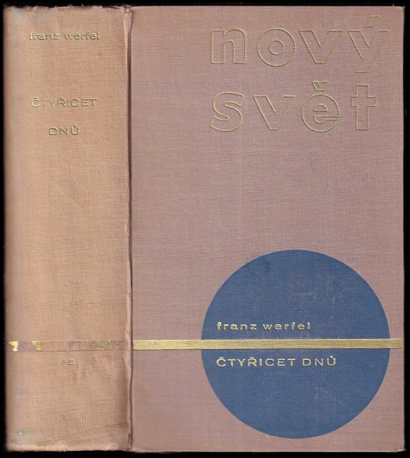 Levně Čtyřicet dnů (Franz Werfel, 1934)