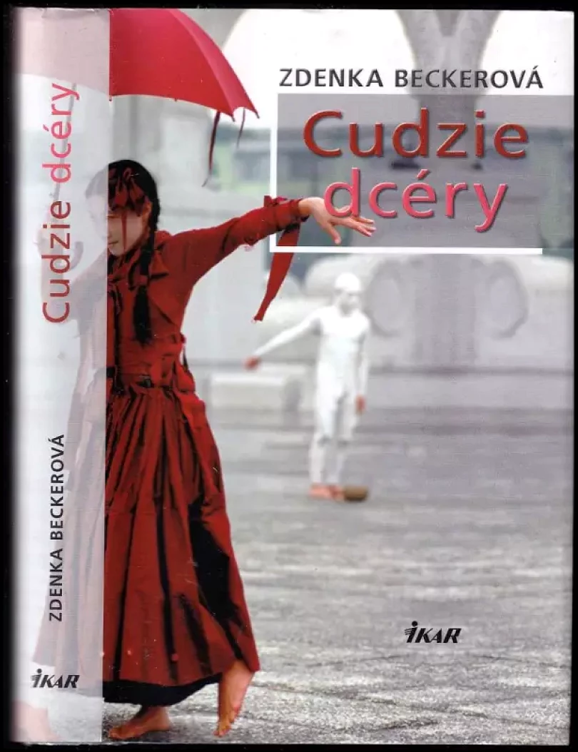 Cudzie dcéry (Zdenka Becker, 2010)