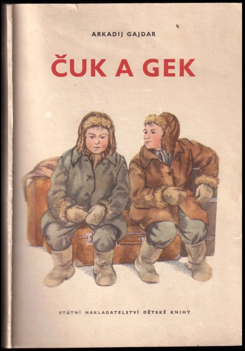 Levně Čuk a Gek (Arkadij Petrovič Gajdar, 1954)