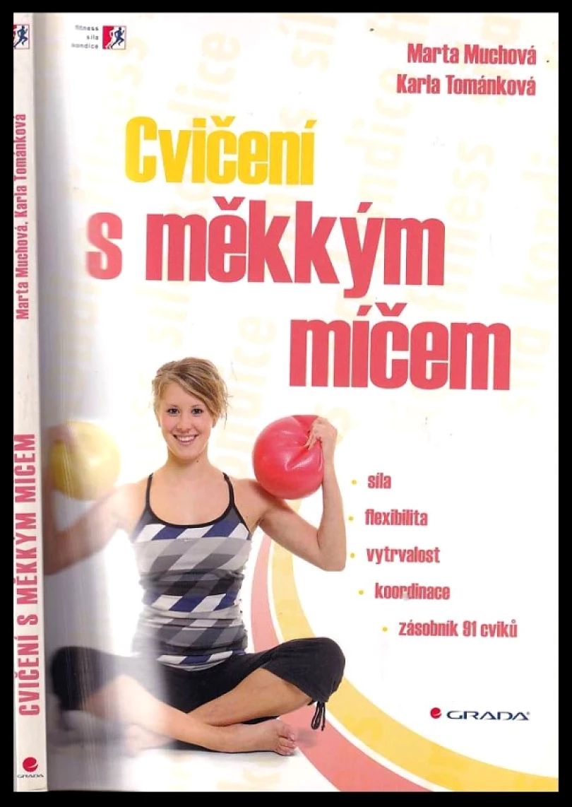 Levně Cvičení s měkkým míčem (Marta Muchová, 2010)