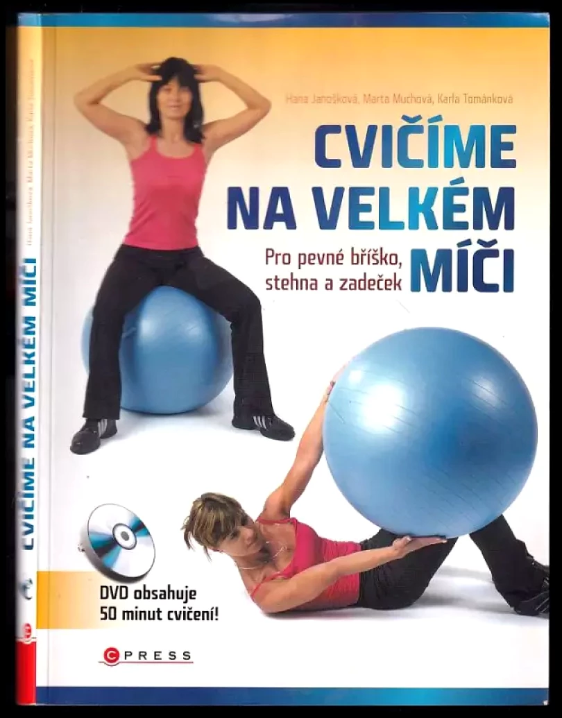 Levně Cvičíme na velkém míči - neobsahuje CD (Marta Muchová, 2008)