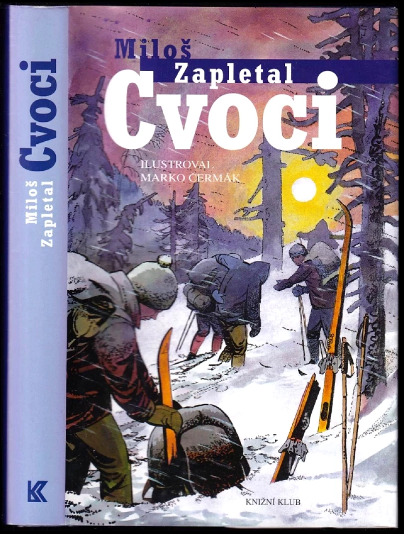 Levně Cvoci (Miloš Zapletal, 2008)