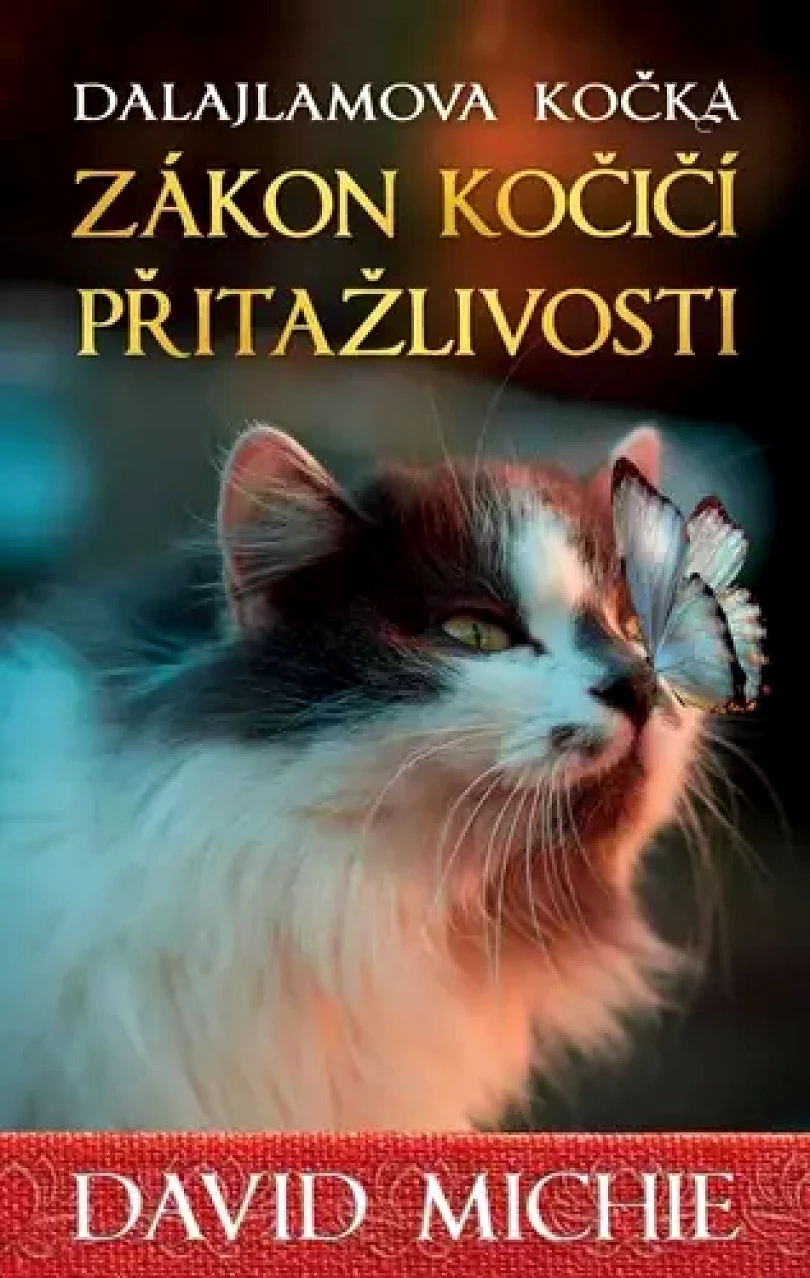 Dalajlamova kočka - zákon kočičí přitažlivosti (David Michie, 2024)