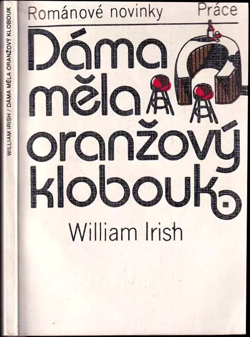 Dáma měla oranžový klobouk (Cornell Woolrich, 1985)