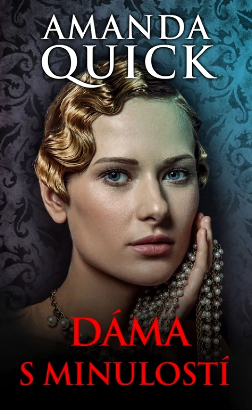 Levně Dáma s minulostí (Amanda Quick, 2023)