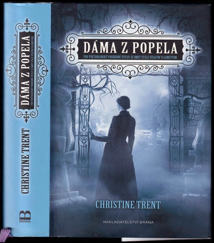Levně Dáma z popela (Christine Trent, 2015)