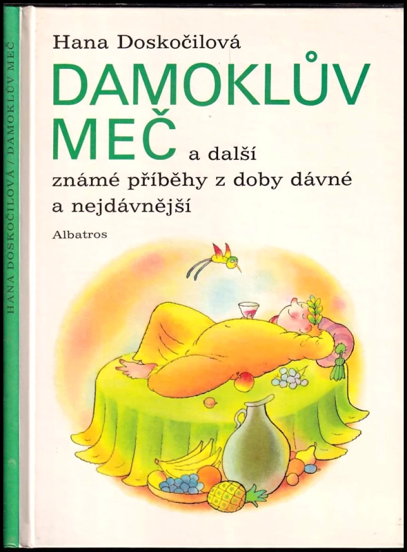 Damoklův meč a další známé příběhy z doby dávné a nejdávnější (Hana Doskočilová, 1991)