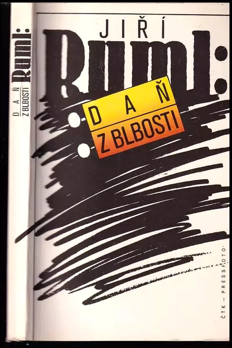 Daň z blbosti (Jiří Ruml, 1990)