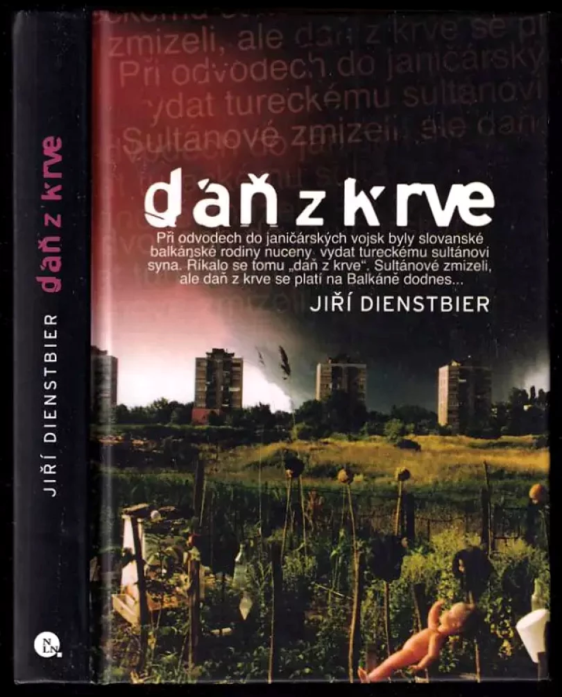Daň z krve (Jiří Dienstbier, 2002)