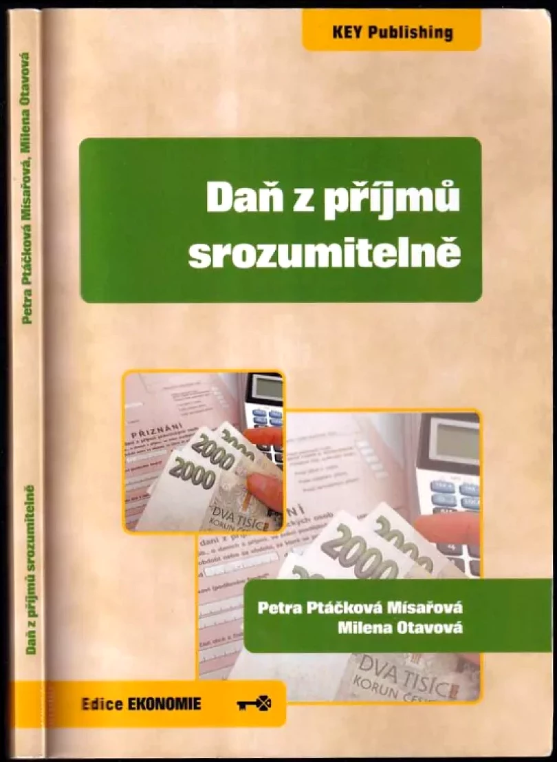 Levně Daň z příjmů srozumitelně (Petra Ptáčková Mísařová, 2015)