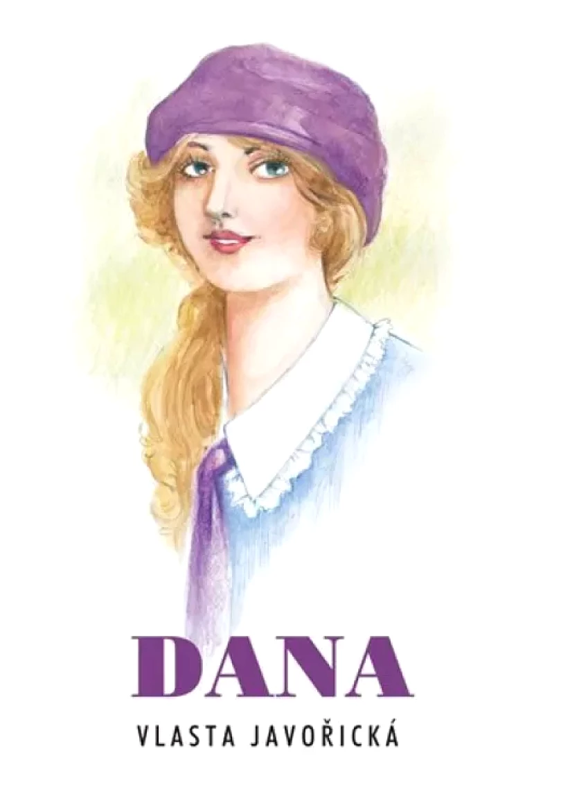 Dana (Vlasta Javořická, 2017)