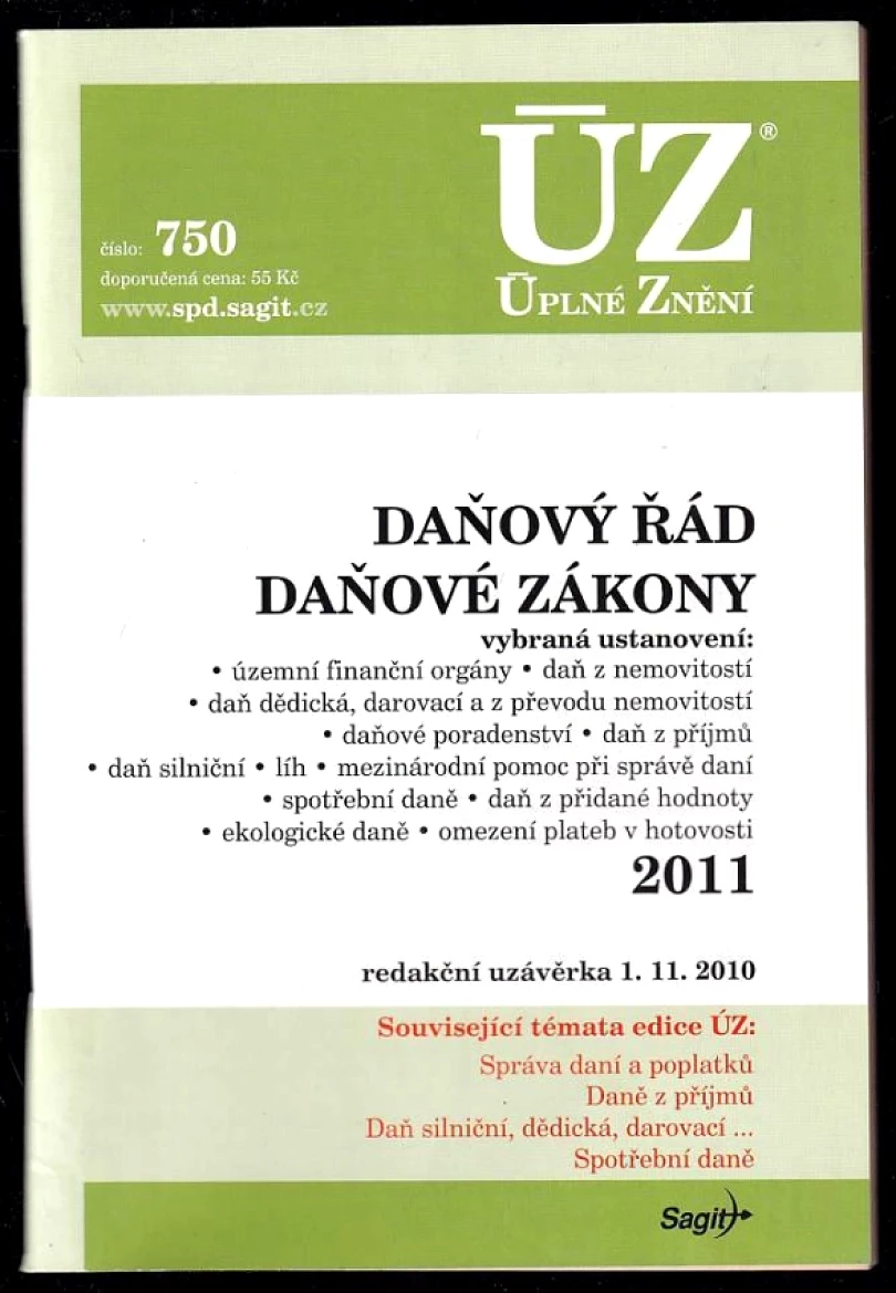 Levně Daňový řád ; Daňové zákony 2011 : vybraná ustanovení: územní finanční orgány - daň z nemovitostí - daň dědická, darovací a z převodu nemovitostí - ...