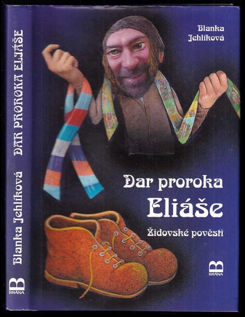 Levně Dar proroka Eliáše (Blanka Jehlíková, 2010)