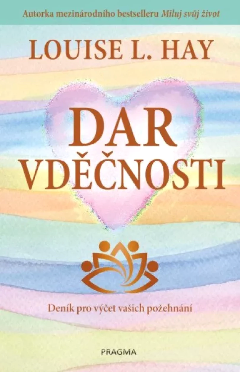 Levně Dar vděčnosti (Louise L Hay, 2022)
