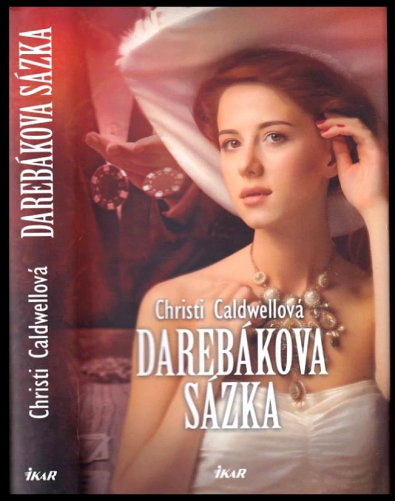 Darebákova sázka (Christi Caldwell, 2018)