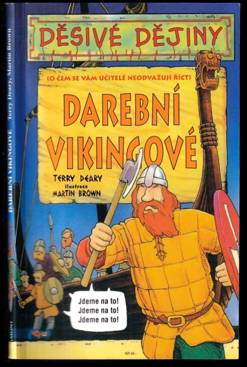 Levně Darební Vikingové (Terry Deary, 2004)