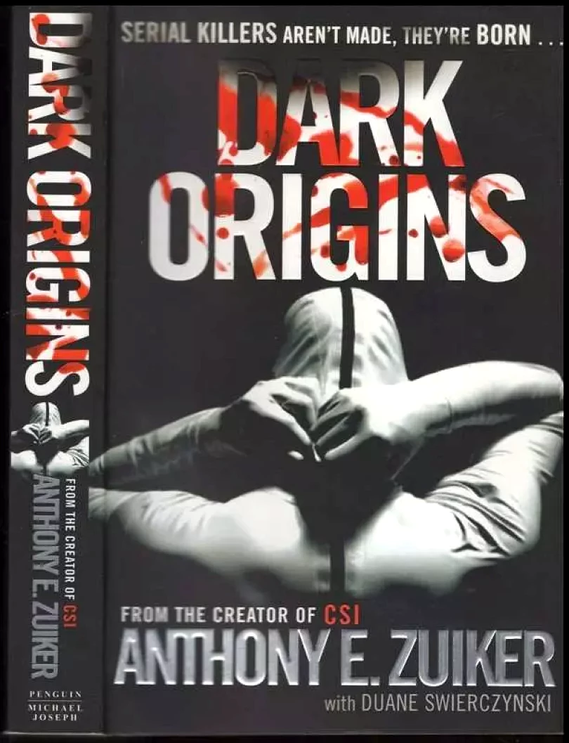 Levně Dark Origins (Anthony E Zuiker, 2009)
