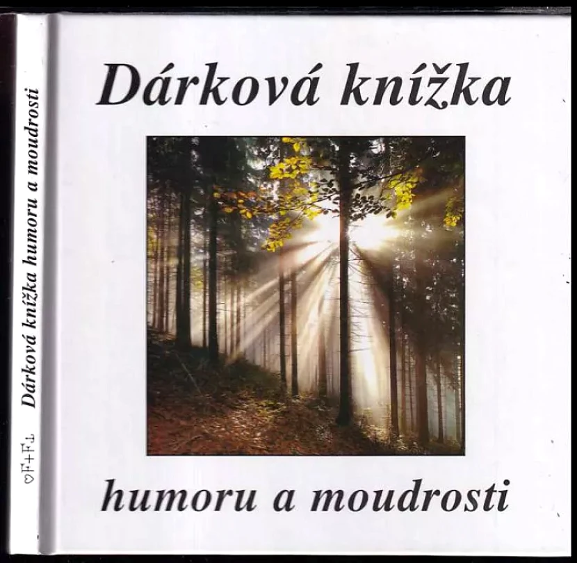 Levně Dárková knížka humoru a moudrosti (, 1997)