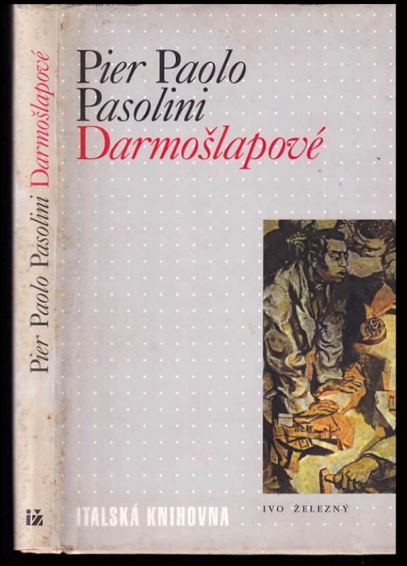 Levně Darmošlapové (Pier Paolo Pasolini, 2000)