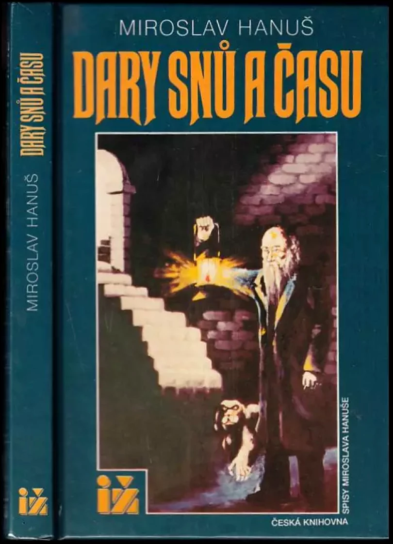 Levně Dary snů a času : (povídky a novely) (Miroslav Hanuš, 1992)