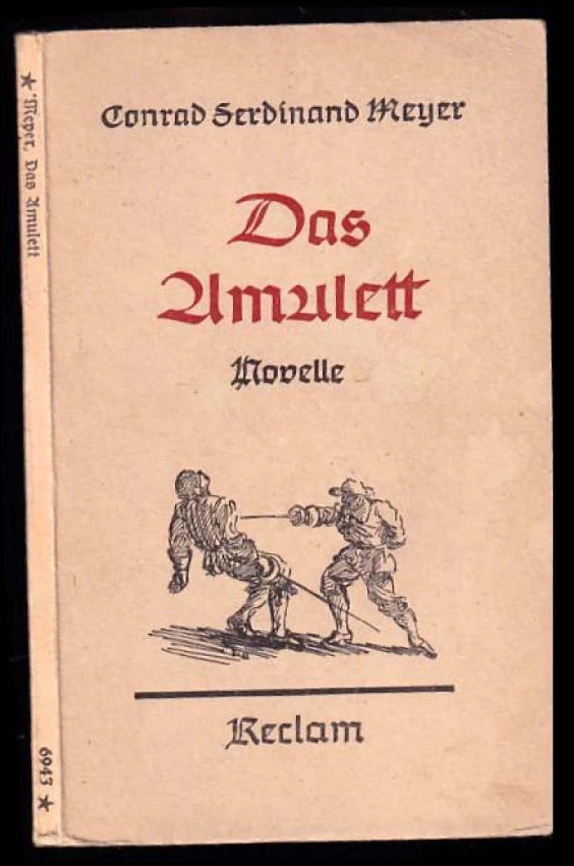 Levně Das Amulett: Novelle (Conrad Ferdinand Meyer, 1941)