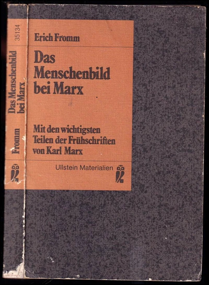 Levně Das Menschenbild bei Marx Erich Fromm (Erich Fromm, 1982)
