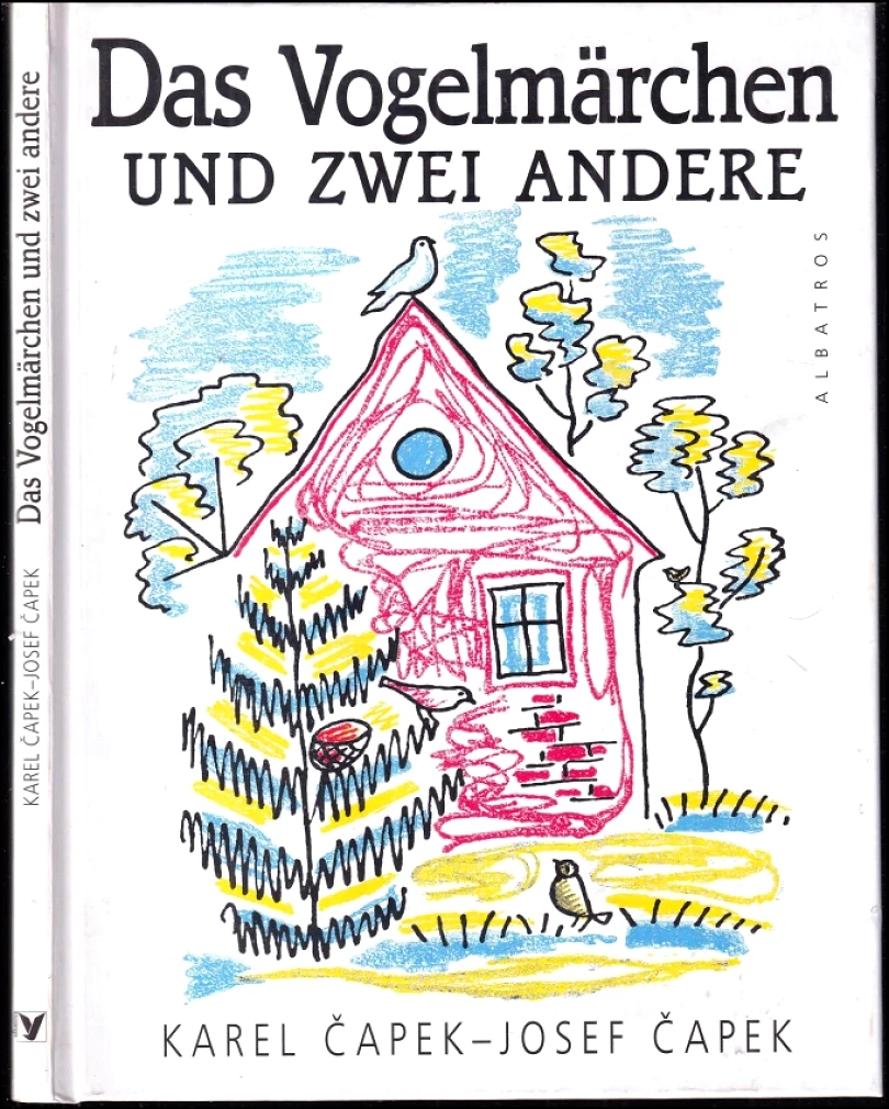 Levně Das Vogelmärchen und zwei andere (Karel Čapek, 1999)