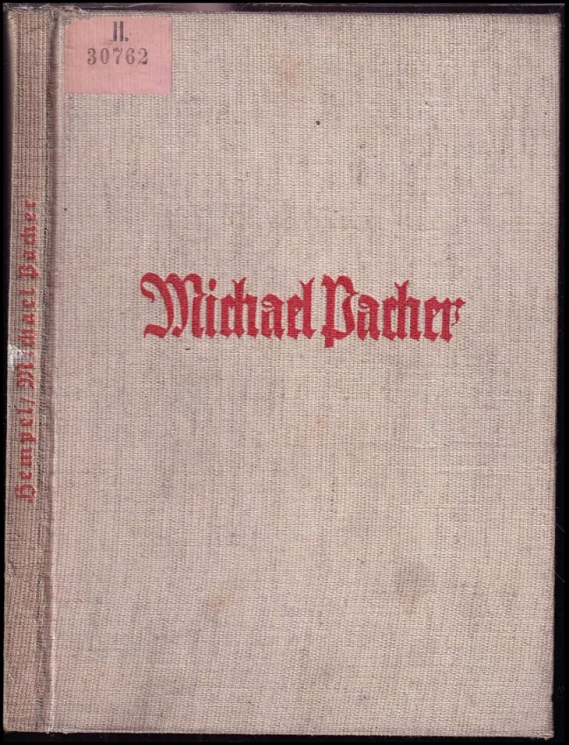 Das Werk Michael Pachers (Eberhard Hempel, 1938)