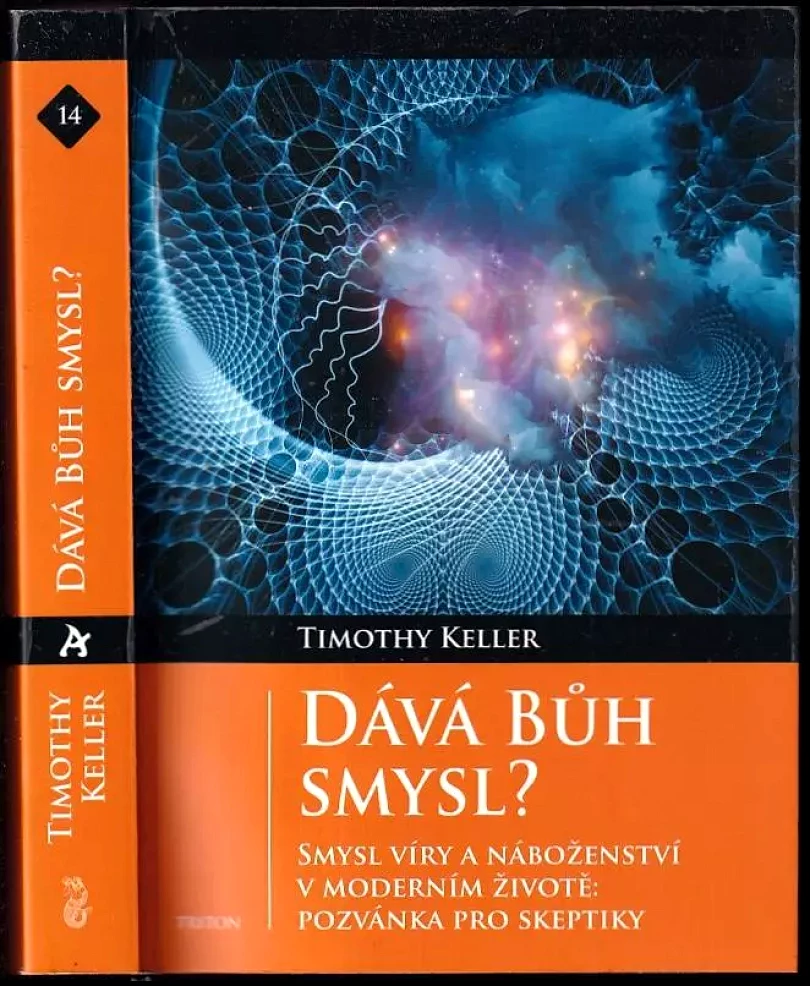 Dává Bůh smysl? (Timothy Keller,, 2021)