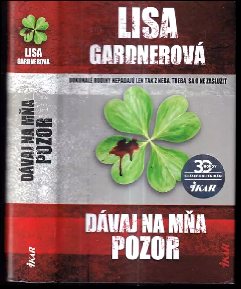 Levně Dávaj na mňa pozor (Lisa Gardner, 2020)
