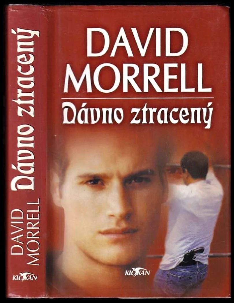 Levně Dávno ztracený (David Morrell, 2001)