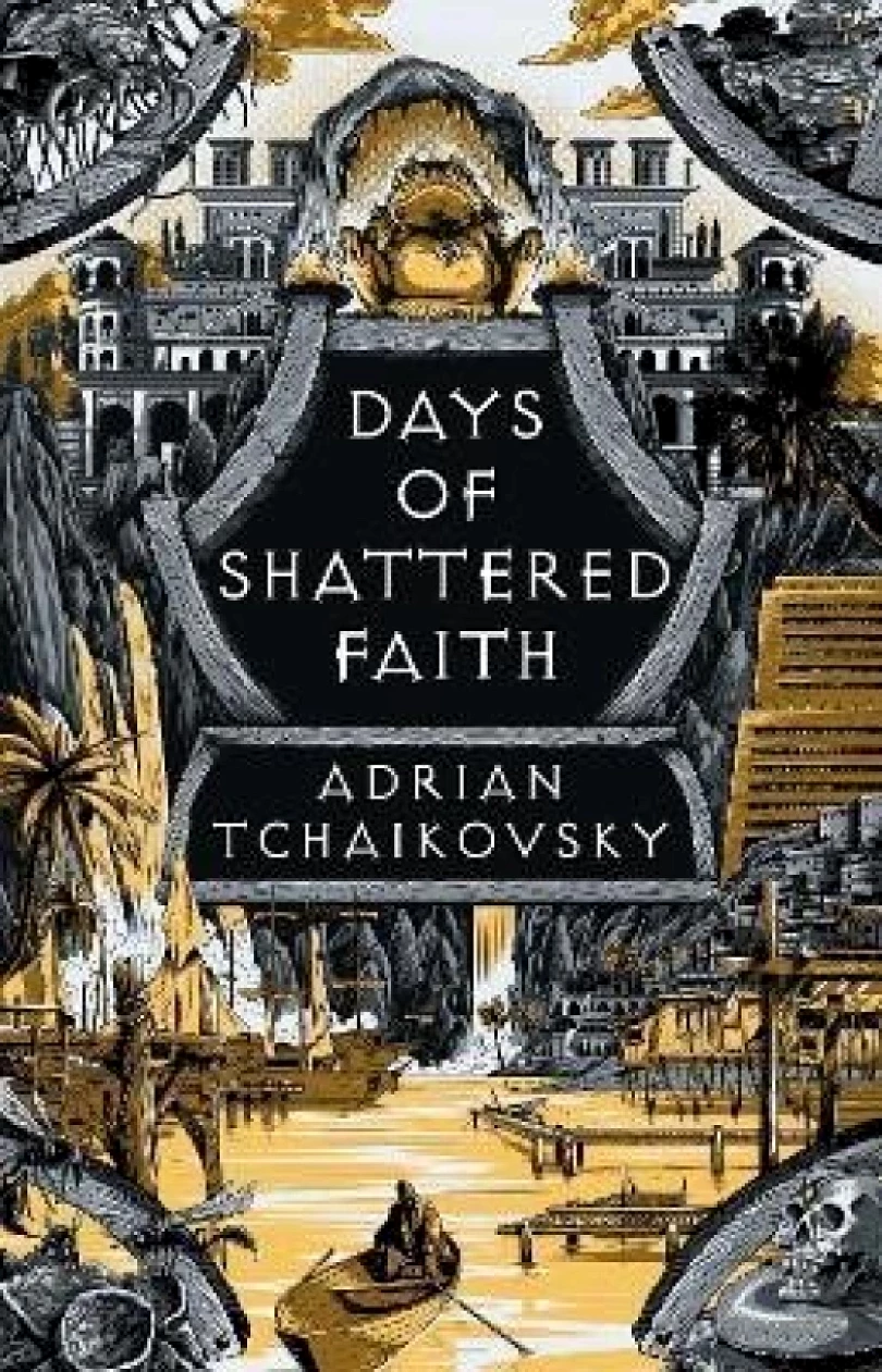 Levně Days of Shattered Faith (Adrian Tchaikovsky, 2025)