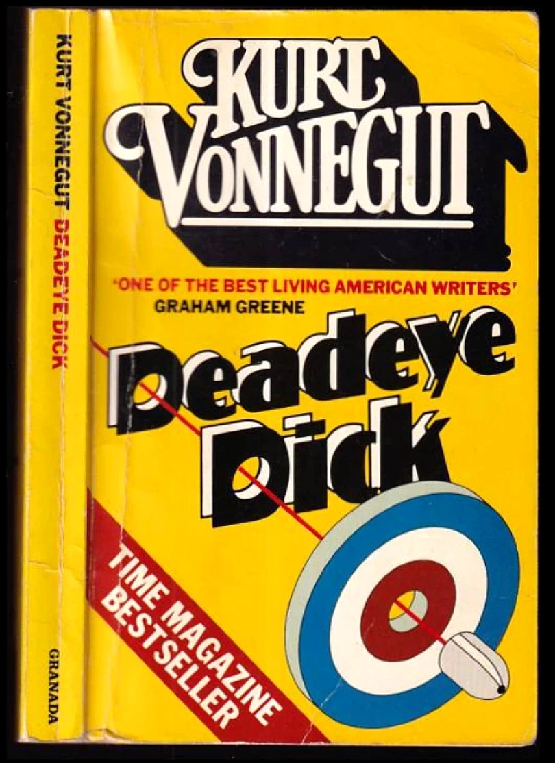 Deadeye Dick (Kurt Vonnegut, 1983)