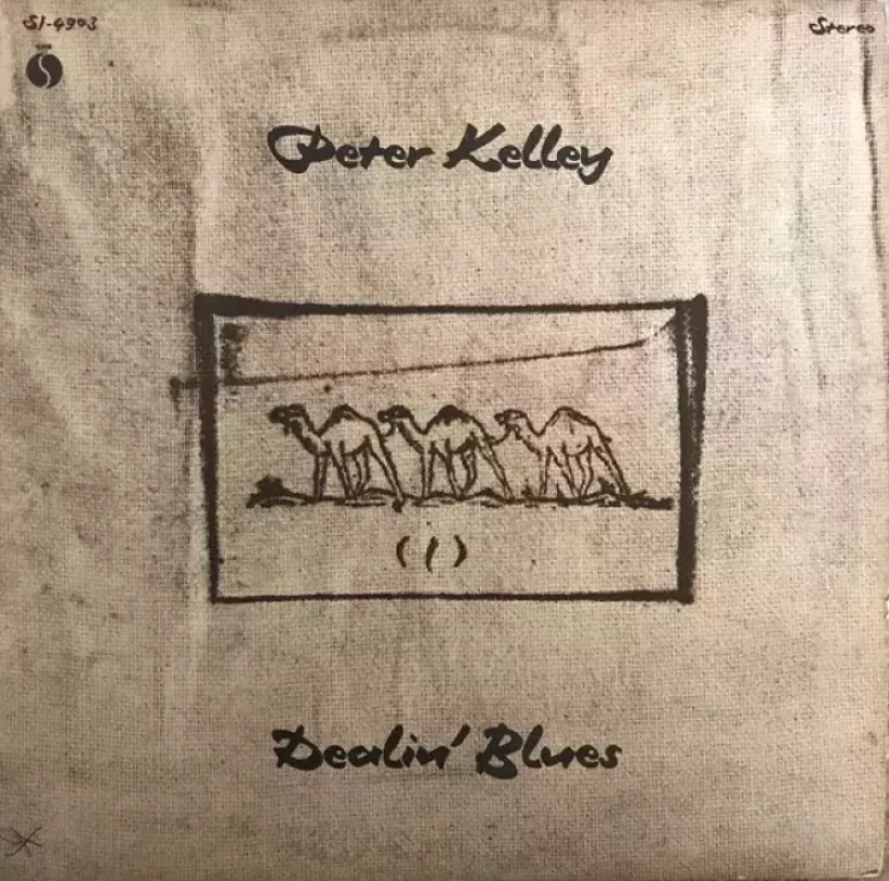 Levně Dealin' Blues (PROMO) (Peter Kelley, 1971)