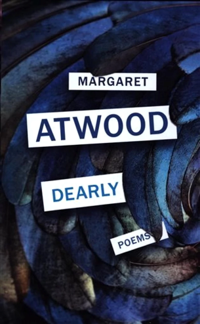 Dearly : Poems (Margaret Atwoodová, 2020)