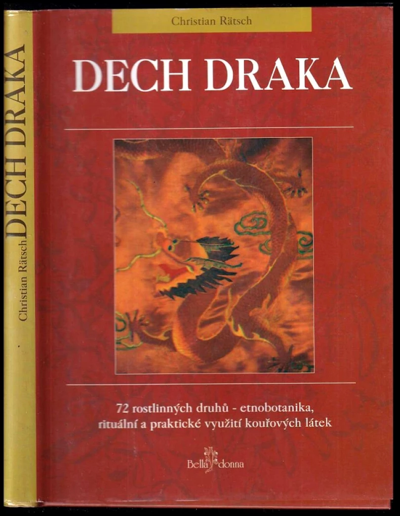 Levně Dech draka (Christian Rätsch, 1997)