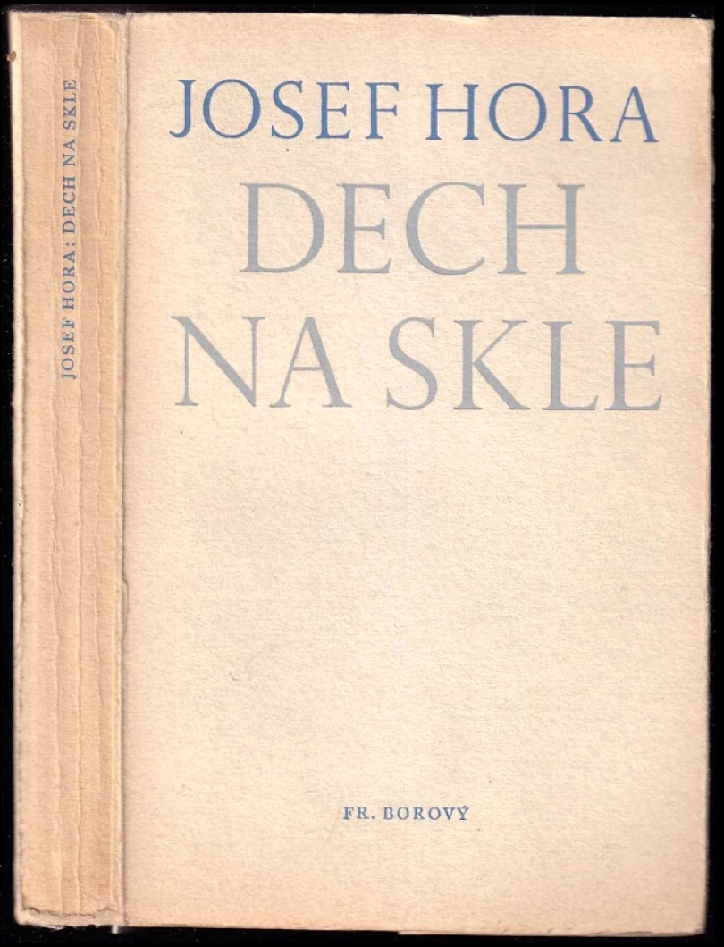 Dech na skle (Josef Hora, 1948)