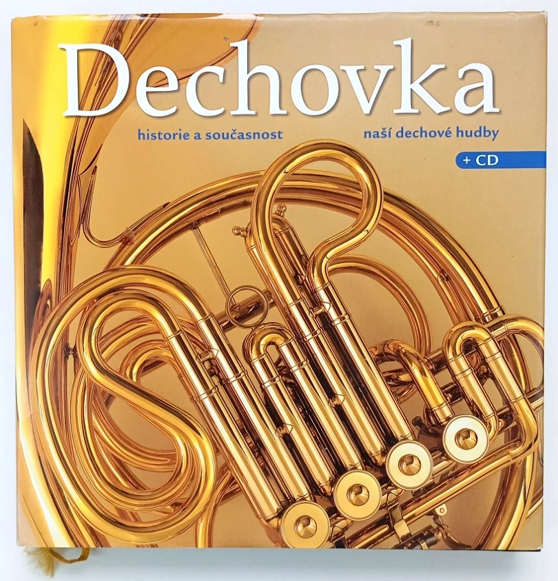 Levně Dechovka (Milan Koukal, 2007)