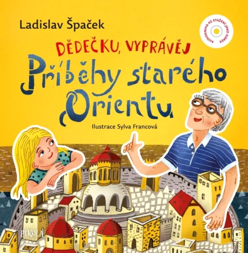 Levně Dědečku, vyprávěj (Ladislav Špaček, 2023)