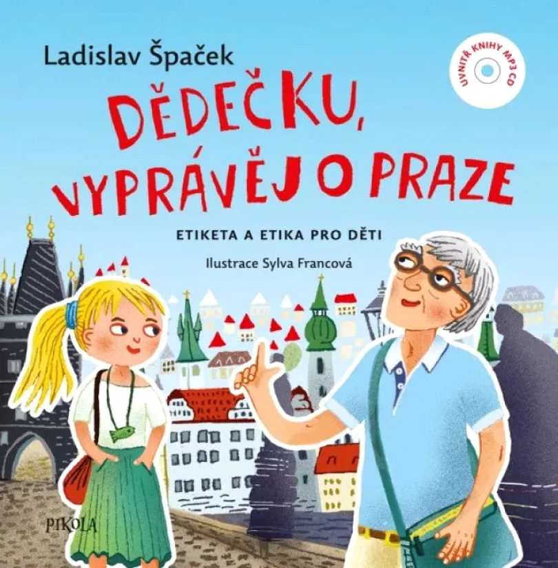 Dědečku, vyprávěj o Praze (Ladislav Špaček, 2022)