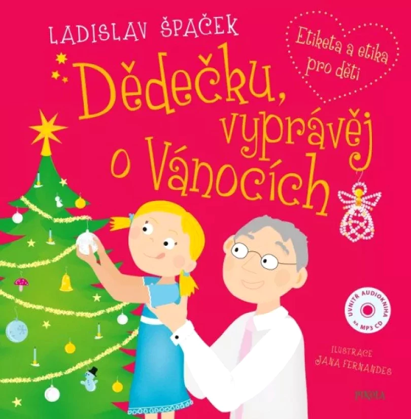 Dědečku, vyprávěj o Vánocích (Ladislav Špaček, 2022)