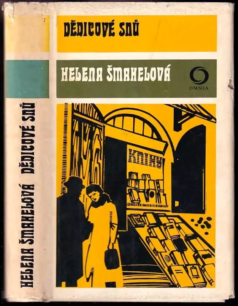 Levně Dědicové snů (Helena Šmahelová, 1974)