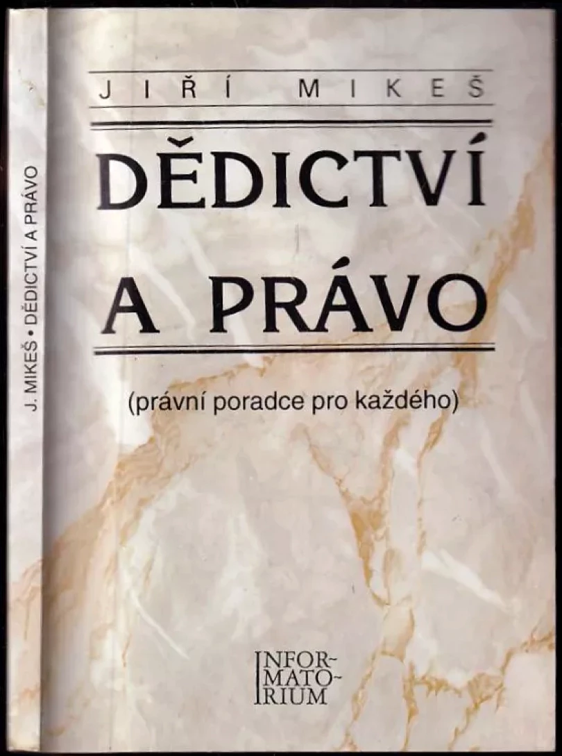 Levně Dědictví a právo (Jiří Mikeš, 1993)