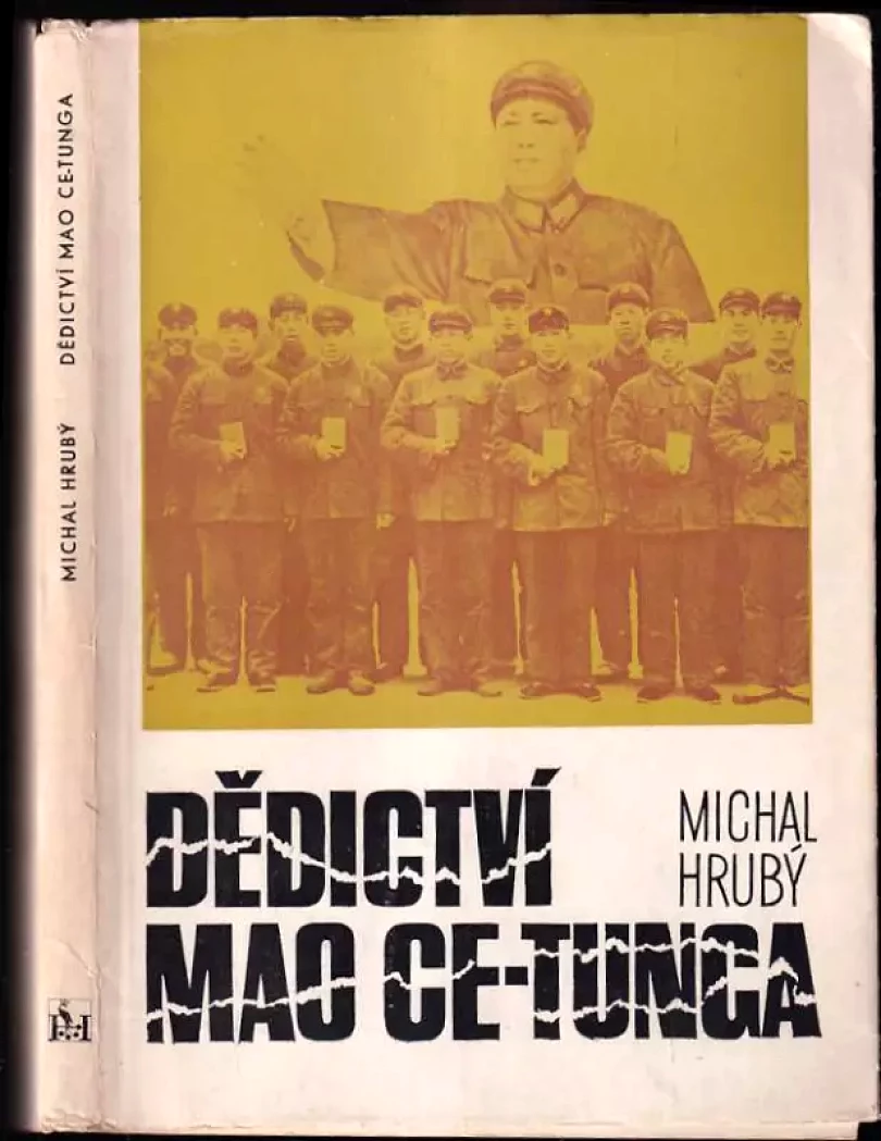 Levně Dědictví Mao Ce-tunga (Michal Hrubý, 1980)