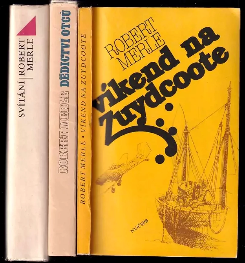 Levně KOMPLET Robert Merle 3X Víkend na Zuydcoote + Dědictví otců + Svítání (Robert Merle, 1983)