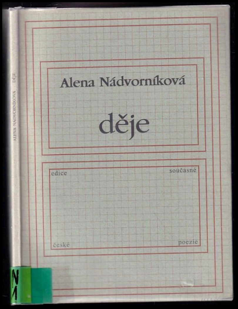 Levně Děje (Alena Nádvorníková, 2001)