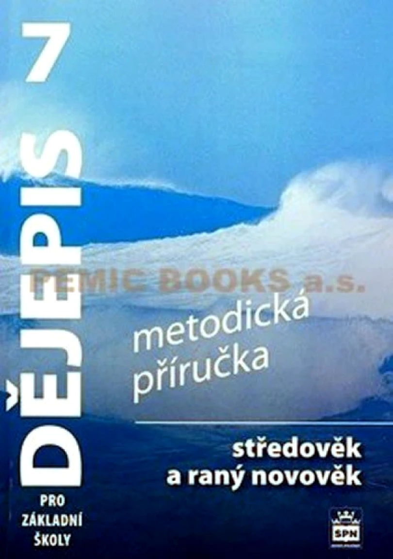 Dějepis 7 pro základní školy (František Parkan, 2008)