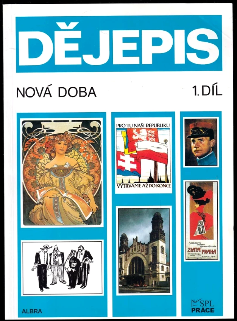 Levně Dějepis, Nová doba - Díl 1, V době páry a elektřiny (Jiří Pokorný, 2001)