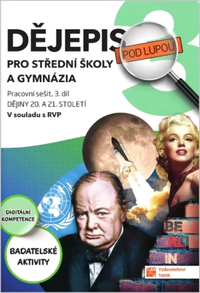 Dějepis pod lupou 3 pro SŠ a gymnázia (Michal Benda, 2025)