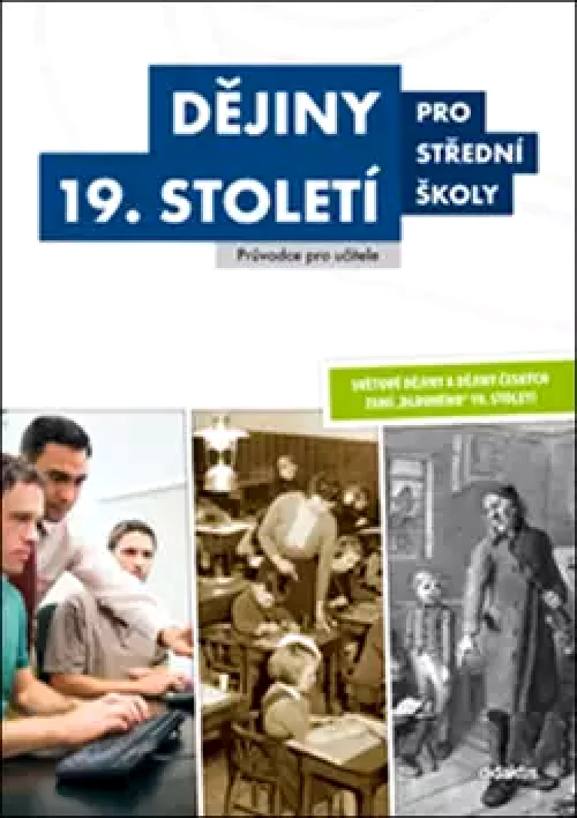 Dějiny 19. století pro střední školy (, 2016)